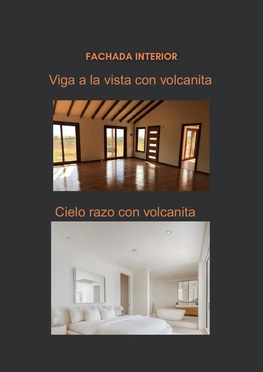 Fachada interior con volcanita